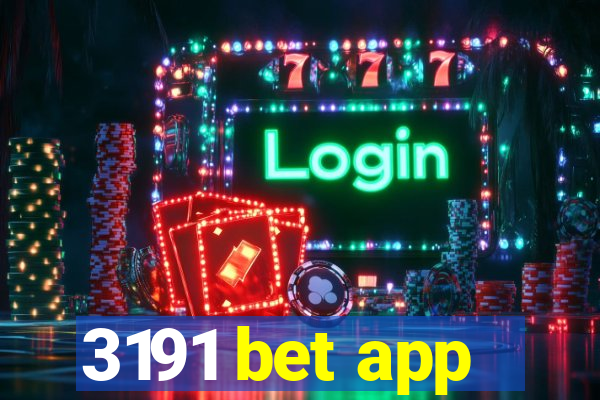 3191 bet app